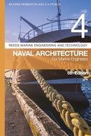 Reeds Vol 4: Naval Architecture for Marine Engineers-9781399410120