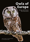 Owls of Europe : Biology, Identification and Conservation-9781399410793