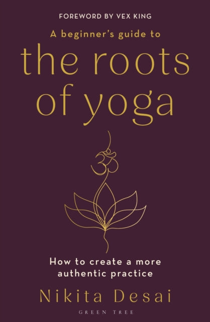 Beginner''s Guide to the Roots of Yoga