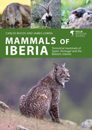 Mammals of Iberia : Terrestrial mammals of Spain, Portugal and the Balearic Islands-9781399411936
