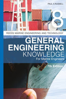 Reeds Vol 8: General Engineering Knowledge for Marine Engineers-9781399411981