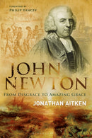 John Newton : From Disgrace to Amazing Grace-9781399412841