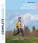 The Complete Guide to Nordic Walking: 2nd edition-9781399413145
