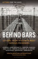 Letters for the Ages Behind Bars : Letters from History's Most Famous Prisoners-9781399413893