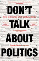 Don''t Talk About Politics