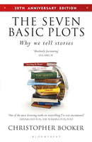 The Seven Basic Plots : Why We Tell Stories - 20th ANNIVERSARY EDITION-9781399415927