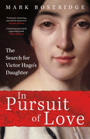 In Pursuit of Love : A Journey in the Footsteps of Obsession-9781399416023