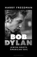 Bob Dylan : Jewish Roots, American Soil-9781399416313