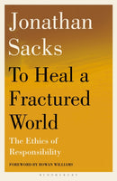 To Heal a Fractured World : The Ethics of Responsibility-9781399420907