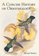 A Concise History of Ornithology-9781399421003