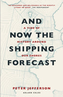 And Now The Shipping Forecast