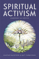 Spiritual Activism : Leadership as service-9781399423151