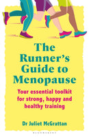 The Runner's Guide to Menopause : Your essential toolkit for strong, happy and healthy training-9781399423854
