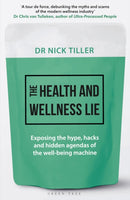 The Health and Wellness Lie