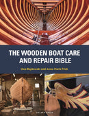 Wooden Boat Care and Repair Bible