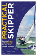 Practical Skipper : Essential notes and checklists for day and coastal skippers-9781399431316
