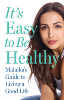 It''s Easy to Be Healthy