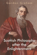 Scottish Philosophy after the Enlightenment-9781399500913