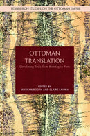 Ottoman Translation : Circulating Texts from Bombay to Paris-9781399502573