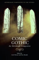 Comic Gothic : An Edinburgh Companion-9781399505758