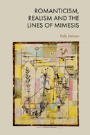 Romanticism, Realism and the Lines of Mimesis-9781399506519