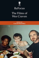 ReFocus: The Films of Wes Craven-9781399507011