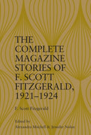 The Complete Magazine Stories of F. Scott Fitzgerald, 1921–1924