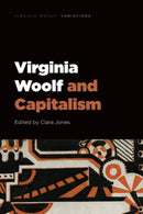 Virginia Woolf and Capitalism-9781399514095