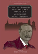 Round the Red Lamp : Being Facts and Fancies of Medical Life-9781399519182