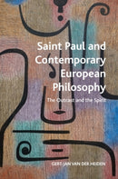 Saint Paul and Contemporary European Philosophy : The Outcast and the Spirit-9781399521734