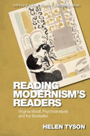 Reading Modernism's Readers : Virginia Woolf, Psychoanalysis and the Bestseller-9781399522090