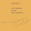 Art'S Realism in the Post-Truth Era-9781399524117