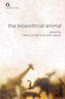 The Biopolitical Animal-9781399525992