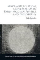 Space and Political Universalism in Early Modern Physics and Philosophy
