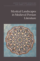 Mystical Landscapes in Medieval Persian Literature-9781399533218