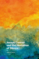 Joseph Conrad and the Narration of Silence-9781399535854