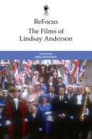 ReFocus: The Films of Lindsay Anderson-9781399537056