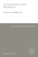 Althusser and Spinoza : Detours and Returns-9781399539890