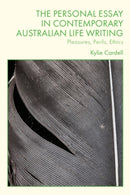 The Personal Essay in Contemporary Australian Life Writing