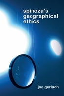Spinoza's Geographical Ethics-9781399544634