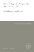 Spinoza, A Physics of Thought : Individuation and Form-9781399548007