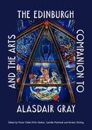 The Edinburgh Companion to Alasdair Gray and the Arts-9781399551373
