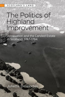 The Politics of Highland Improvement