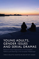 Young Adults, Gender Issues and Serial Dramas