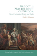 Herodotus and the Birth of Freedom