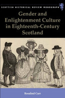 Gender and Enlightenment Culture in Eighteenth-Century Scotland-9781399563543