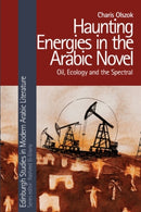 Haunting Energies in the Arabic Novel
