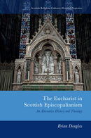 The Eucharist in Scottish Episcopalianism