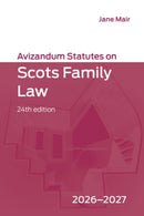 Avizandum Statutes on Scots Family Law: 2026-2027, 24th edition