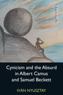 Cynicism and the Absurd in Albert Camus and Samuel Beckett